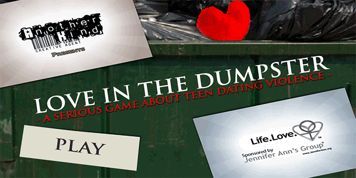 Love in the Dumpster is an award-winning video game developed to prevent teen dating violence.